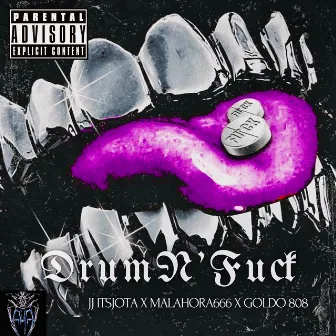 DrumN'Fuck by Goldo 808