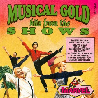 Musical Gold by Broadway Singers