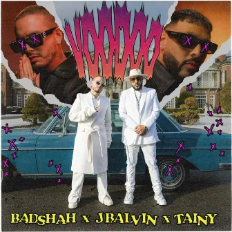 Voodoo (with J Balvin & Tainy) by Badshah