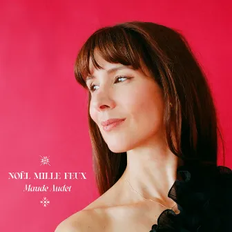 Noël mille feux by Maude Audet