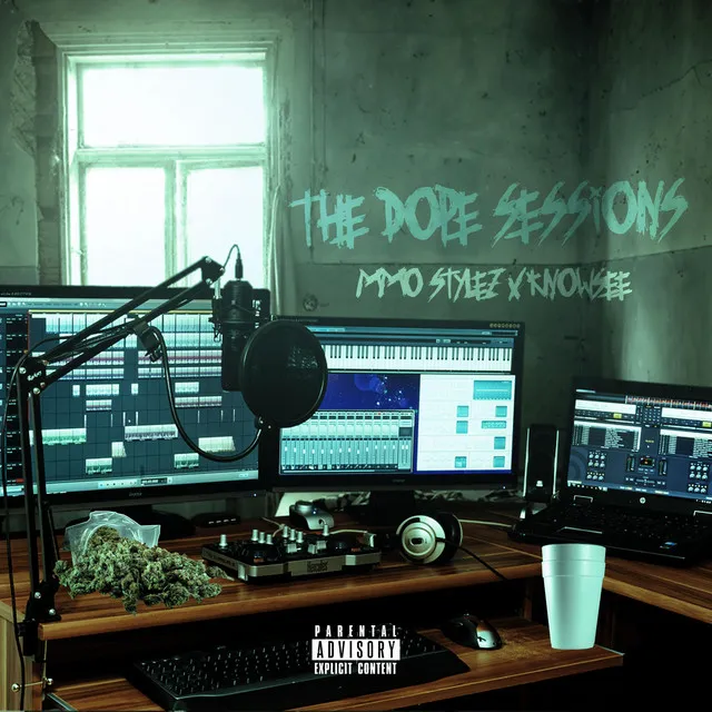 The Dope Sessions