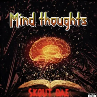 Mind Thoughts by Skout davione