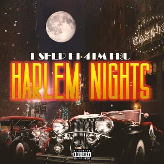 Harlem Nights by T Shep