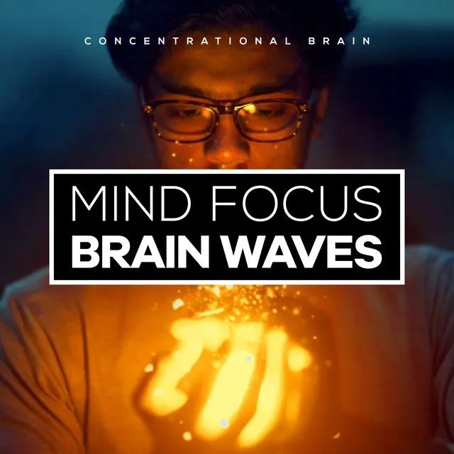 Mind Focus Brain Waves