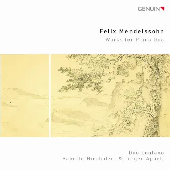 Mendelssohn: Works for Piano Duo by Duo Lontano