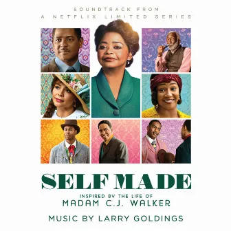 Self Made: Inspired by the Life of Madam C.J. Walker (Soundtrack from a Netflix Limited Series) by Larry Goldings