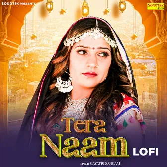 Tere Naam Lofi by Gayatri Sargam