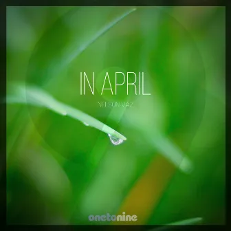 In April by Nelson Vaz