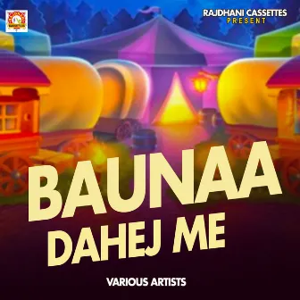 Bauna Dahej Me by Mazbul