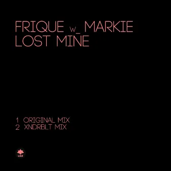 Lost Mine by Frique