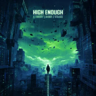 High Enough by R4URY