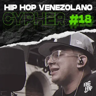 Cypher Hip Hop Venezolano Pt 18 by Radio Macoña