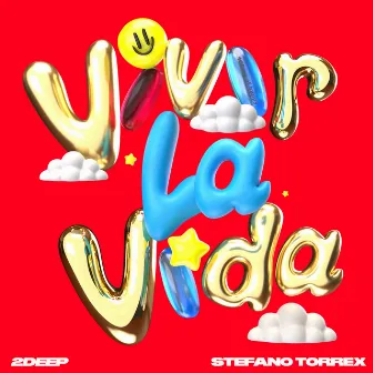 Vivir La Vida by 2DEEP