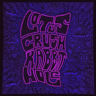 Rabbit Hole (Deluxe) by Lotus Crush