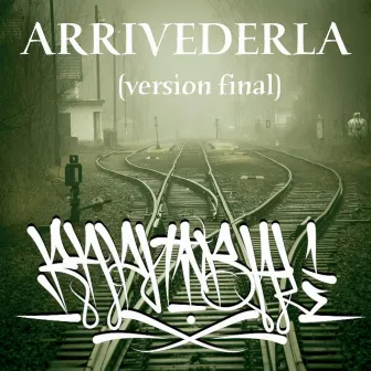 Arrivederla (versión final) by Rapnibal