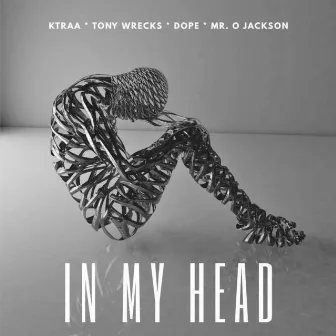 In My Head by Tony Wrecks