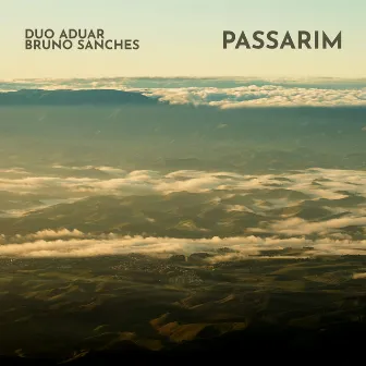 Passarim by Bruno Sanches