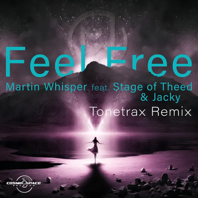 Feel Free - Tonetrax Remix