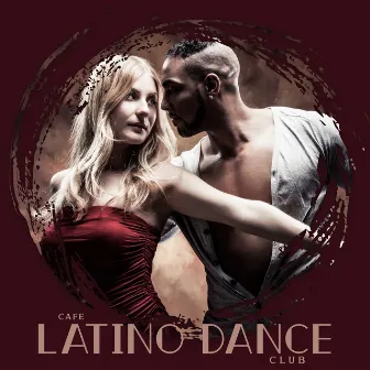 Cafe Latino Dance Club: Fiesta Después del Anochecer by Cafe Latino Dance Club