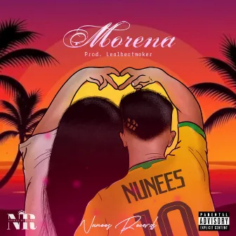 MORENA 2.0 by Nunees Mc