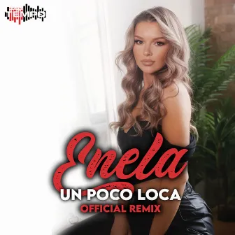 Un poco loca (Official Remix) by Enela