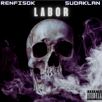 Labor by Sudaklan