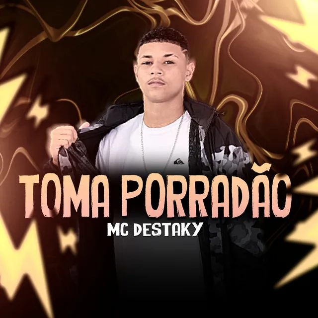 Toma Porradão