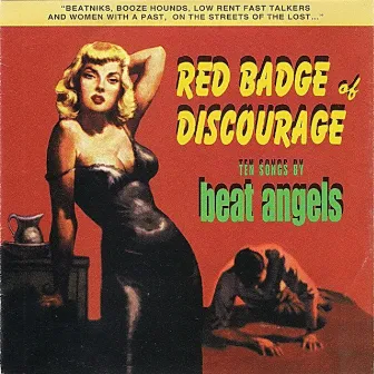 Red Badge of Discourage by Beat Angels