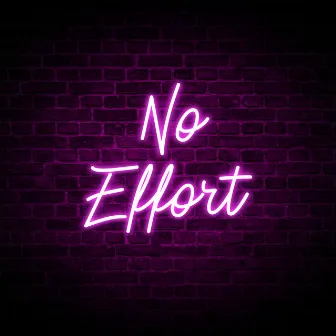 No Effort by Zaafir