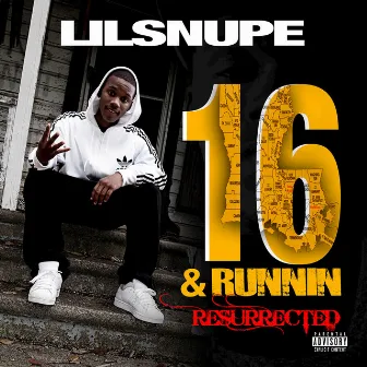 Resurrected by Lil Snupe