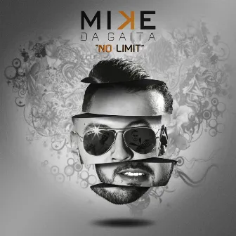 No Limit by Mike da Gaita