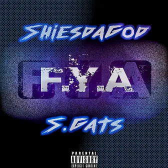 F.Y.A by S. Gats