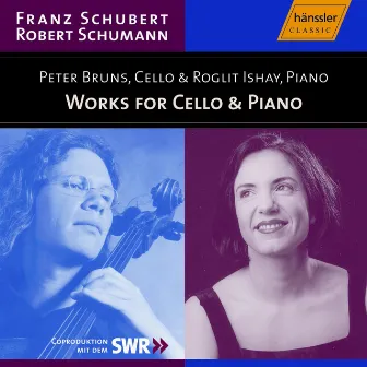 Schubert: Sonata for Cello and Piano, D. 821 / Schumann: 5 Pieces in Folk Style, Op. 102 by Peter Bruns