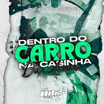 Dentro do Carro na Casinha da Árvore by DJ JR