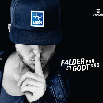 Falder For Et Godt Ord by LARSN