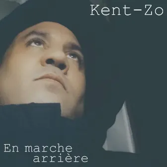 En marche arrière by Kent-Zo