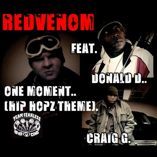 One Moment (Hiphopz Theme) [feat. Craig & Donald D.]