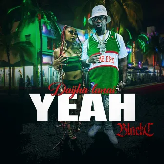 Yeah by Black C