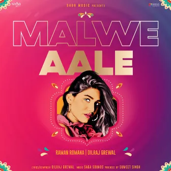 Malwe Aale by Saga Sounds