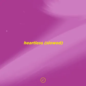 Heartless - Slowed by Soami