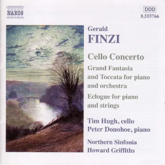 Finzi: Cello Concerto - Grand Fantasia and Toccata - Eclogue by Gerald Finzi