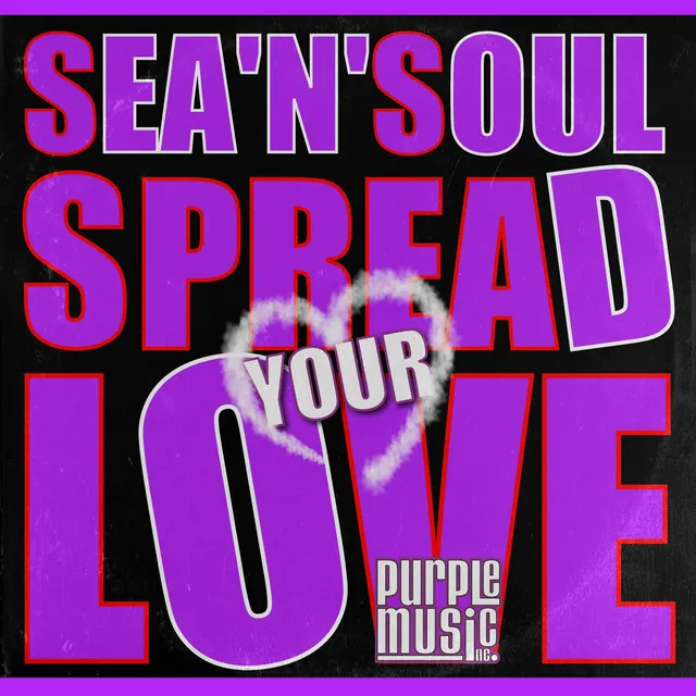 Spread Your Love - Radio Edit