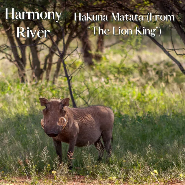 Hakuna Matata (From "The Lion King")