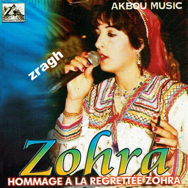 zraɣ - Taleb Aruyi Hommage à la regrettée Zohra