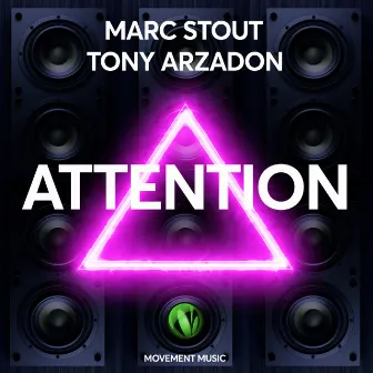 Attention by Marc Stout