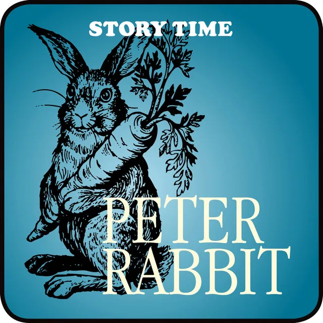 Story Time: Peter Rabbit