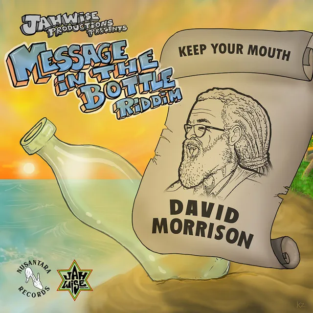 Keep Your Mouth - Message in the Bottle Riddim