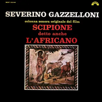 Scipione detto anche l'Africano (Original Motion Picture Soundtrack) by Severino Gazzelloni