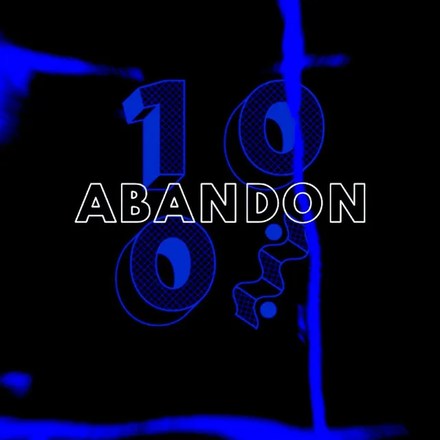 Abandon