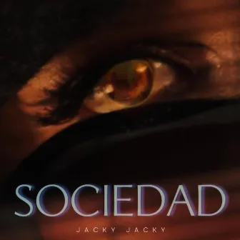 Sociedad by Jacky Jacky